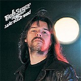 Bob Seger & The Silver Bullet Band - Night Moves