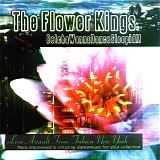 Flower Kings, The - BetchaWannaDanceStoopid!!