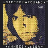 Didier Marouani - Annees Laser