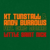 Tunstall, KT, Andy Burrows & Chris Leonard - Little Saint Nick