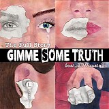 Full Story, The featuring KT Tunstall - Gimme Some Truth