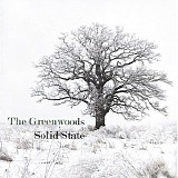 Greenwoods, The [Dag Juhlin] - Solid State