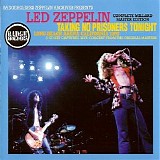 Led Zeppelin - 1975.03.12 - Taking No Prisoners Tonight, Long Beach Arena, Long Beach, CA