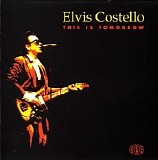 Elvis Costello & The Attractions - 1986.11.23 - This Is Tomorrow, Royalty Theatre, London, England