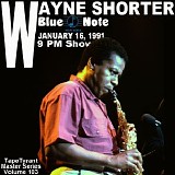 Wayne Shorter Quintet - 1991.01.16 - Blue Note, New York, NY
