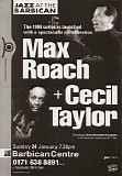 Cecil Taylor & Max Roach - 1999.01.24 - Barbican Centre, London, England