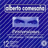 Alberto Comesaña - Perversiones