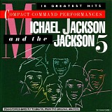 Michael Jackson - Compact Command Performances 18 Greatest Hits [MJ and the Jackson 5]