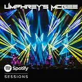 Umphrey's McGee - Spotify Sessions: Live From Bonnaroo