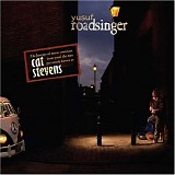 Stevens, Cat (Yusuf) - Roadsinger