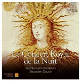 Various artists - Le Concert Royale de la Nuit 1653