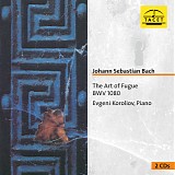 Johann Sebastian Bach - Die Kunst der Fuge BWV 1080 (E. Koroliov, Piano)