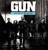 GUN - Taking On The World