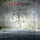 Rush - 2112 [40th Anniversary]