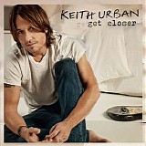 Keith Urban - Get Closer