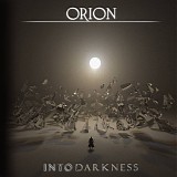 Orion - Into Darkness