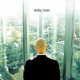 Moby - Hotel [Disc 1]