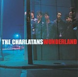 The Charlatans - Wonderland