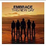 Embrace - This New Day