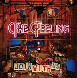 The Feeling - Join With Us
