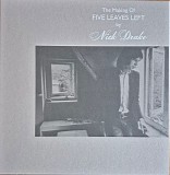 Nick Drake - The Making Of Five Leaves Left