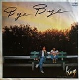 Kaze - Bye Bye