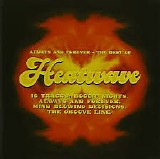 Heatwave - Always And Forever