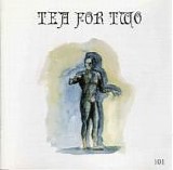 Tea For Two - 101