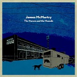 James McMurtry - The Horses And The Hounds