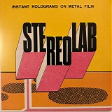 Stereolab - Instant Holograms On Metal Film