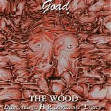 Goad - The Wood