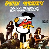 Skin Alley - You Got Me Danglin'