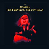 Mansion - First Death of the Lutheran