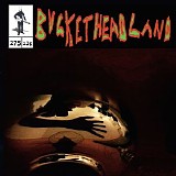 Bucketheadland - Dreamthread