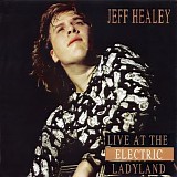 The Jeff Healey Band - Live At The Electric Ladyland