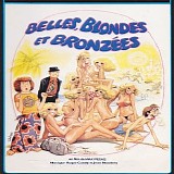 Roger Candy et Jean Bouchety - Bande Originale Du Film "Belles, Blondes Et Bronzees" (Film De Max Pecas, 1981)