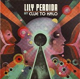 Clue To Kalo - Lily Perdida