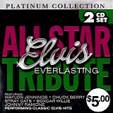 Tribute - Elvis Everlasting All-Star Tribute
