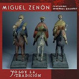 Miguel Zenón Featuring Spektral Quartet - Yo Soy La Tradición