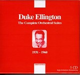 Duke Ellington - The Complete Orchestral Suites 1931-60