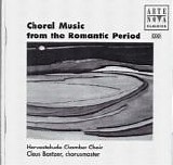 Claus Bantzer - Choral Music From The Romantic Period