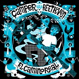 Camper Van Beethoven - El Camino Real