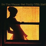 Peter Brown - A Fantasy Love Affair (Do You Wanna Get Funky With Me?)