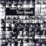 Hammill, Peter - Nadir's Big Chance
