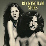 Buckingham  Nicks:- Lindsey Buckingham / Stevie Nicks - Buckingham Nicks
