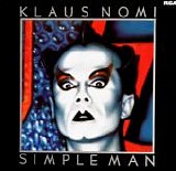 Klaus Nomi - Simple Man