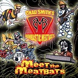 Chad Smith 's Bombastic Meatbats - Meet The Meatbats
