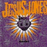 Jesus Jones - Doubt  (Reissue)