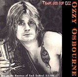 Ozzy Osborne - Thank God For Ozz (Live At Monsters Of Rock, Donington, England)