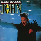 Desireless - John
